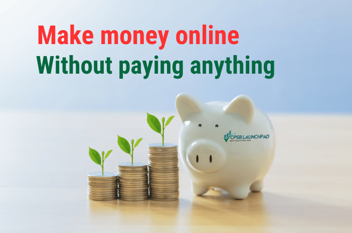 How to make money online without paying anything