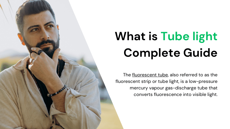 Tube light connection