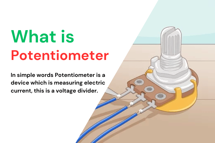 What is Potentiometer